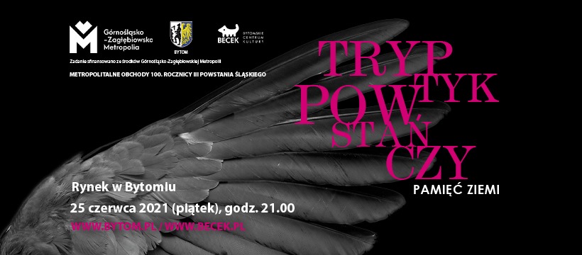 MOK Zabrze: Tryptyk Powstańczy