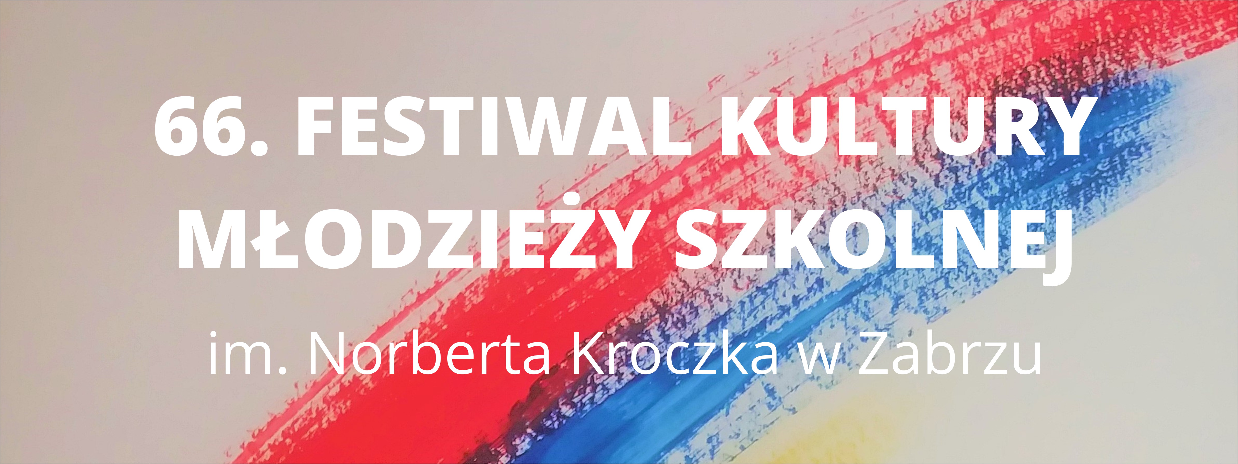 blakat promujący festiwal dla młodzieży. Na banerze kolory Zabrza na jasno-brązowym tle.