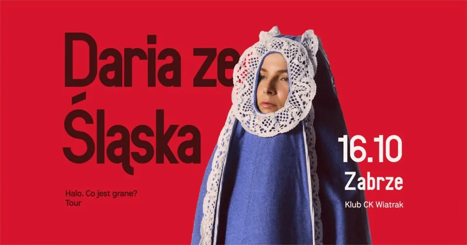 Grafika promocyjna wydarzenia Daria ze Śląska w Zabrzu. Koncert w CK Wiatrak już 16 października