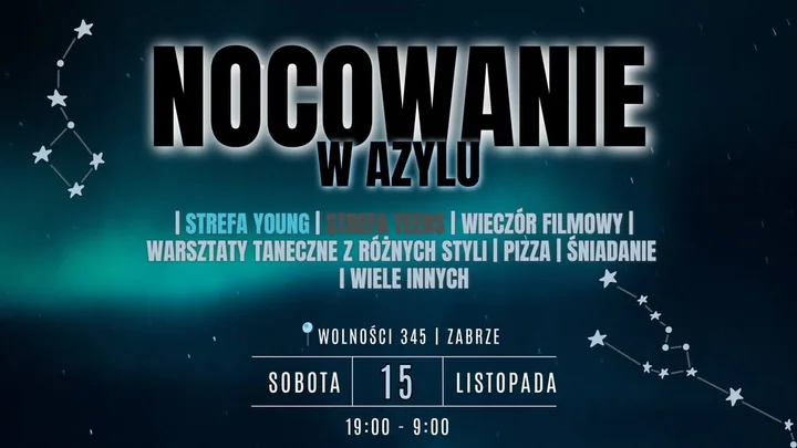 Grafika promocyjna wydarzenia Nocowanie w Azylu vol.4 — noc warsztatów tanecznych i filmów w Zabrzu