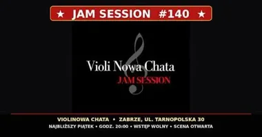 Grafika promocyjna wydarzenia #140 Jam Session | Zabrze – wieczór improwizacji