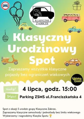 Grafika promocyjna wydarzenia Klasyczny Urodzinowy SPOT w Zabrzu na 5. urodziny Klasycznego Zabrza
