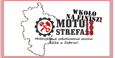 Grafika promocyjna wydarzenia Motostrefa: wkoło na finisz!