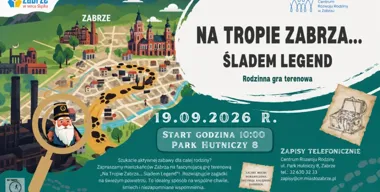 Grafika promocyjna wydarzenia Na tropie Zabrza… Śladem legend – rodzinna gra terenowa