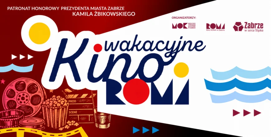 Grafika promocyjna wydarzenia Wakacyjne Kino ROMA ponownie pod gwiazdami. Tym razem na Zaborzu Północ!