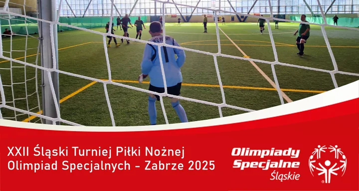 Obrazek przedstawia grafikę promocyjną wydarzenia Turniej piłkarski Olimpiad Specjalnych w Zabrzu — harmonogram i miejsce