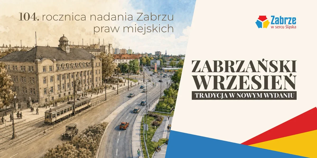 Grafika promocyjna wydarzenia Zabrzański Wrzesień – Festyn Rodzinny z okazji Święta Miasta