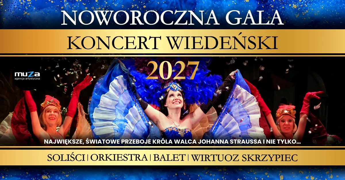 Grafika promocyjna wydarzenia NOWOROCZNA GALA – Koncert Wiedeński 2027 w Zabrzu