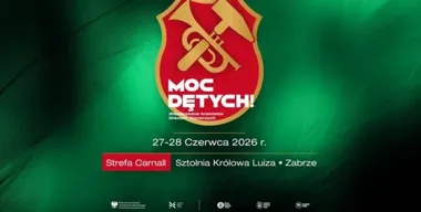 Orkiestry górnicze zagrają w nowym rytmie. W Zabrzu wraca MOC DĘTYCH