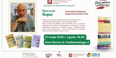 Sławomir Koper w Zabrzu. Kresy wracają w opowieści bez szkolnego skrótu